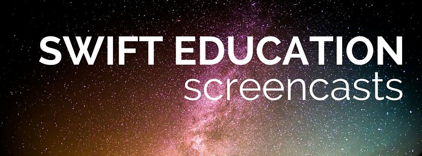 Swift Education Screencasts