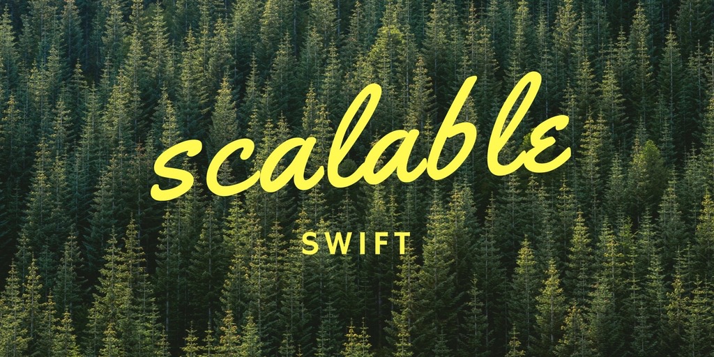 Scalable Swift